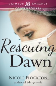 Cover of Rescuing Dawn by Nicole Flockton