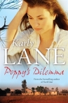 Cover of Poppy's Dilemma by Karly Lane